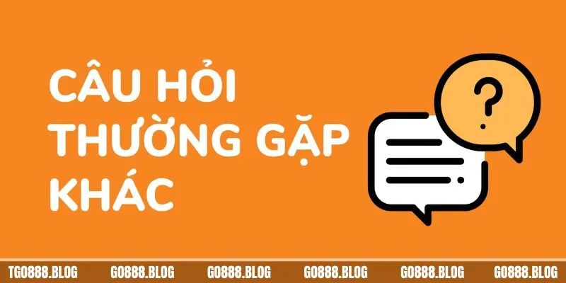 Câu Hỏi Thường Gặp 2 Câu hỏi thường gặp - Cổng game có đáng tin hay không?
