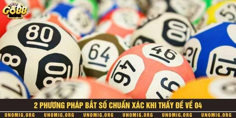Đề về 04 hôm sau đánh con gì? Cặp số đẹp chắc chắn sẽ về 2 Một vài phương pháp soi cầu chắc chắn đúng khi chơi lô đề