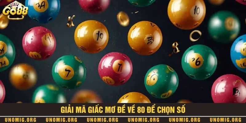 Đề về 80 hôm sau về con gì? Thống kê những bộ số 100% sẽ về 3 Giải nghĩa giấc mơ liên quan đến số 80 may mắn