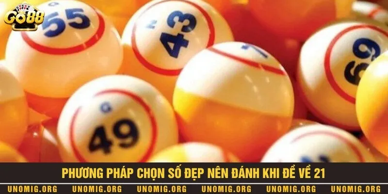 Đề về 21 hôm sau đánh con gì? Soi cầu chuẩn trúng lớn 2 Chốt số may mắn khi ngày hôm trước đề nổ 21